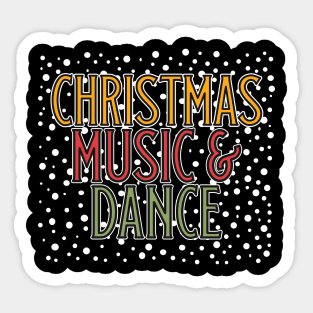 Christmas Music and Dance Sticker